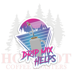 DRIP MIX HELPS - STICKER